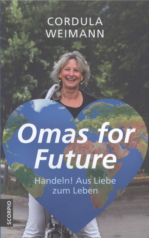 Omas for future : Handeln! Aus Liebe zum Leben