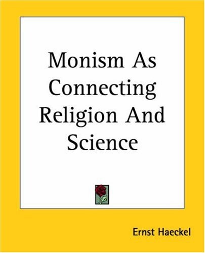 Monism as Connecting Religion and Science