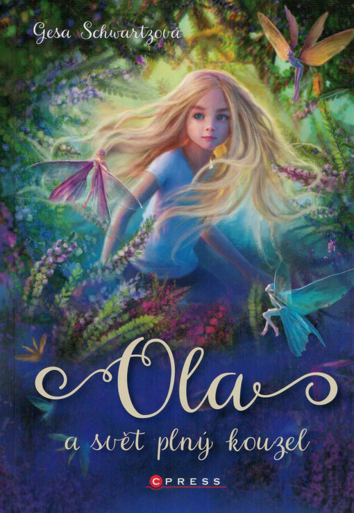 Ola a svět plný kouzel