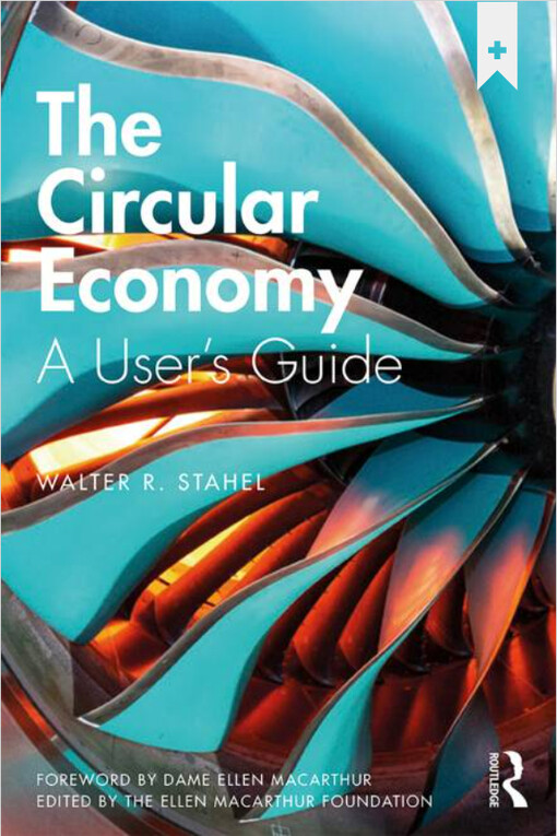 The circular economy : a user's guide