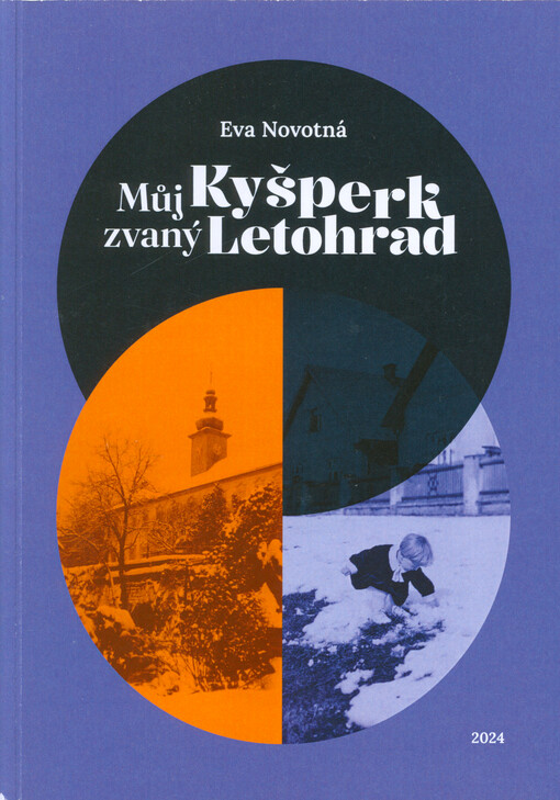 Můj Kyšperk zvaný Letohrad