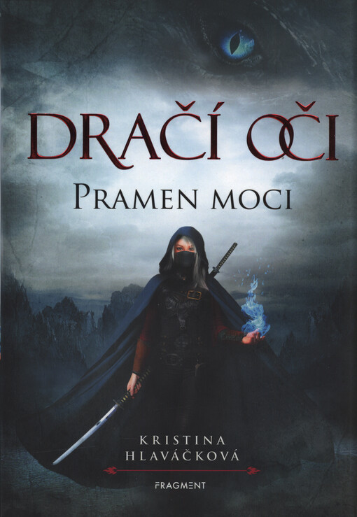 Dračí oči. Pramen moci