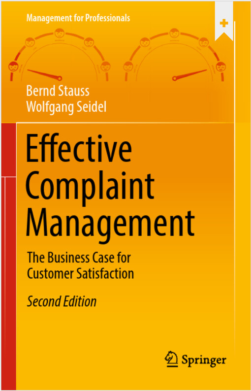 Effective complaint management : the business case for customer satisfaction