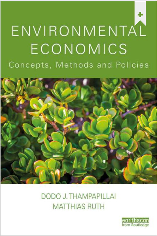 Environmental economics : concepts, methods and policies