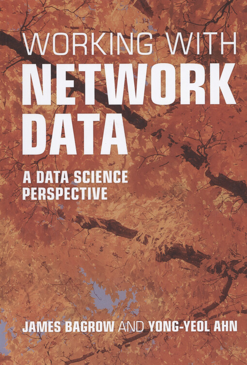 Working with network data : a data science perspective