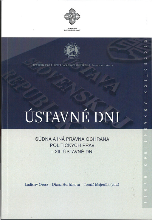 Ústavné dni : Súdna a iná právna ochrana politických práv - XII ústavné dni