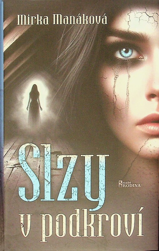 Slzy v podkroví