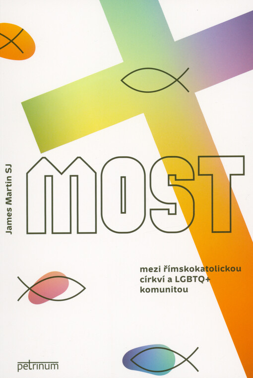 Most : mezi římskokatolickou církví a LGBTQ+ komunitou