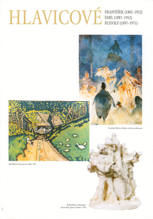 Hlavicové : František, Emil, Rudolf