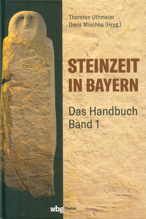 Steinzeit in Bayern. Band 2