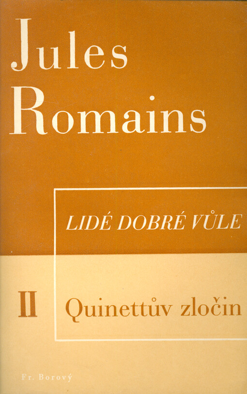 Lidé dobré vůle. II., Quinettův zločin