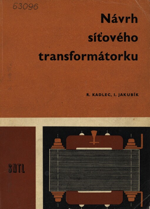 Návrh síťového transformátoru :Učební pomůcka pro 3. roč. stř. prům. škol elektrotechn.