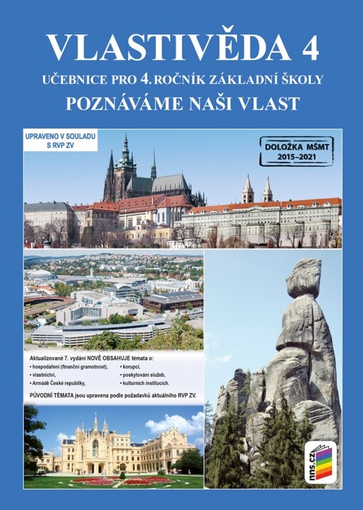 Vlastivěda 4 :poznáváme naši vlast : pro 4. ročník