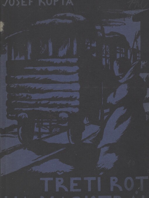 Třetí rota na Magistrále :Román