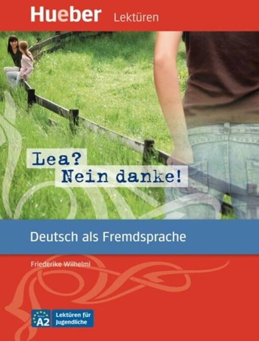 Lea? Nein danke!