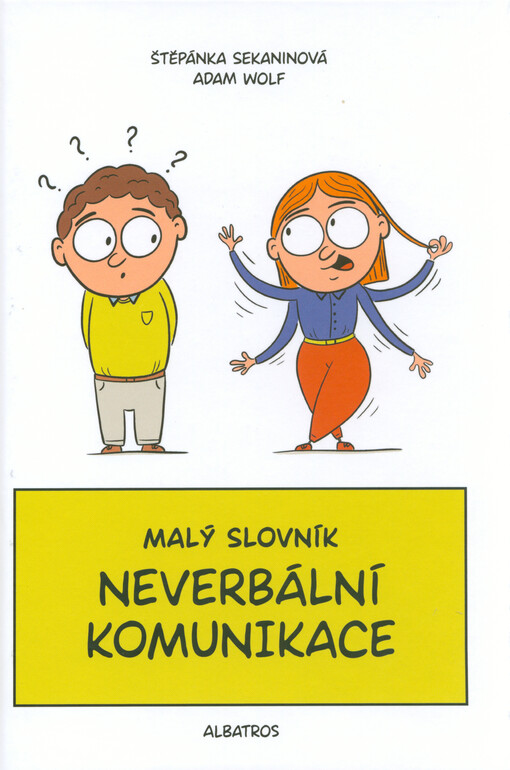 Malý slovník neverbální komunikace