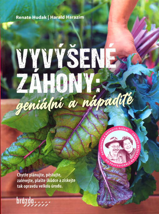 Vyvýšené záhony : geniální a nápadité