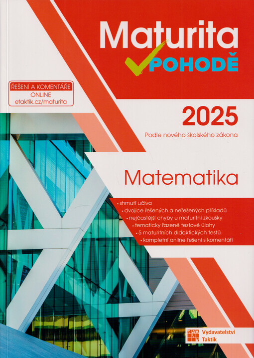 Maturita v pohodě. Matematika