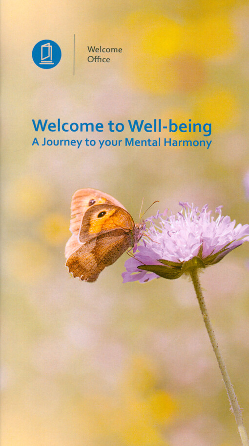 Welcome to well-being : a journey to your mental harmony