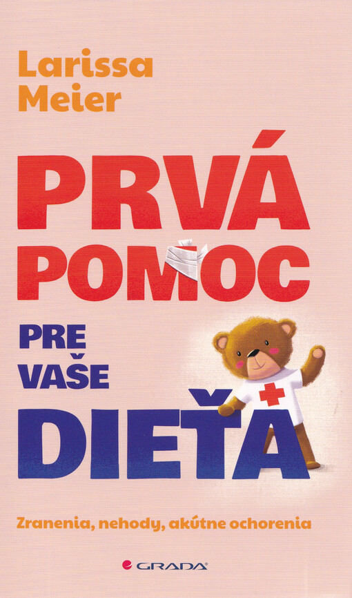 Prvá pomoc pre vaše dieťa