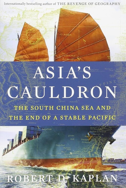 Asia's cauldron :the South China Sea and the end of a stable Pacific