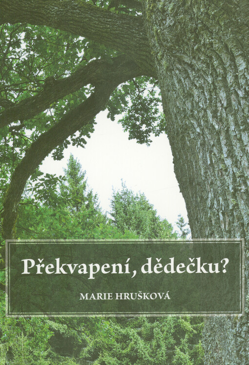 Překvapení, dědečku?