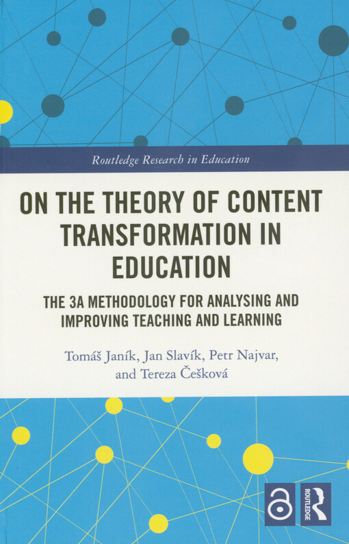On the theory of content transformation in education : the 3A methodology for analysing and improving teaching and learnig