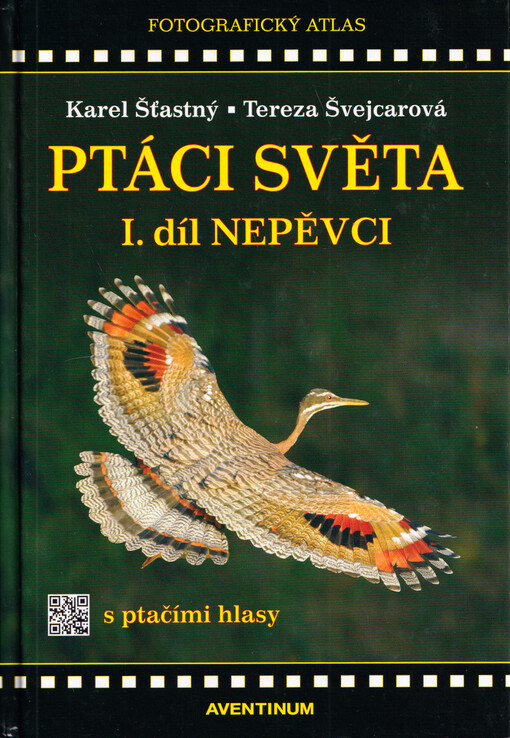 Ptáci světa. I. díl, Nepěvci