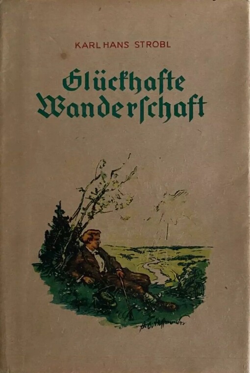 Glückhafte Wanderschaft :heitere Lebensmitte : der Erinnerungen zweiter Band