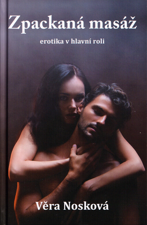 Zpackaná masáž : erotika v hlavní roli