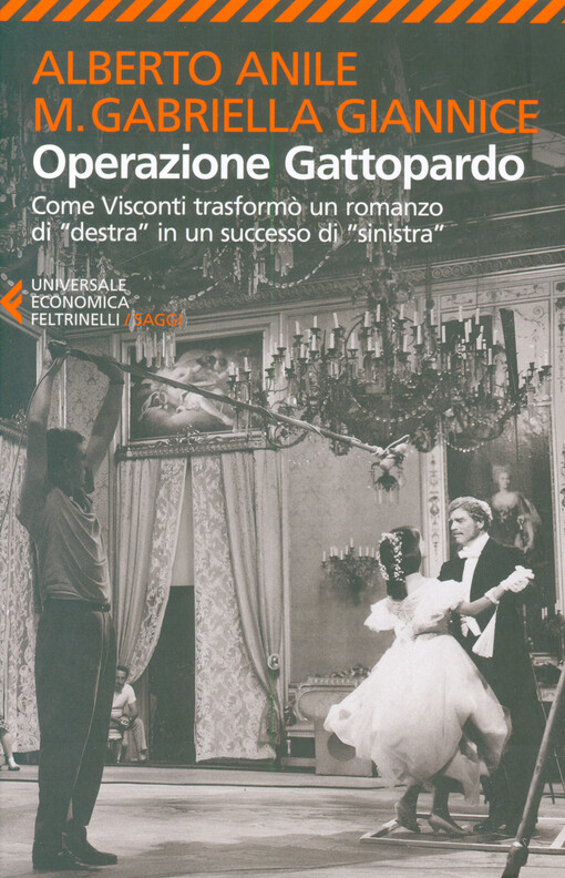 Operazione Gattopardo : come Visconti transformò un romanzo di 