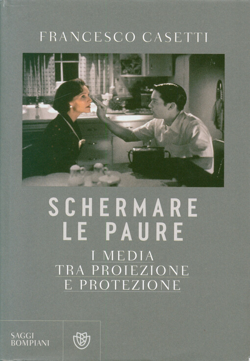 Schermare le paure : i media tra proiezione e protezione