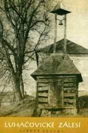 Luhačovické Zálesí :lidové stavby