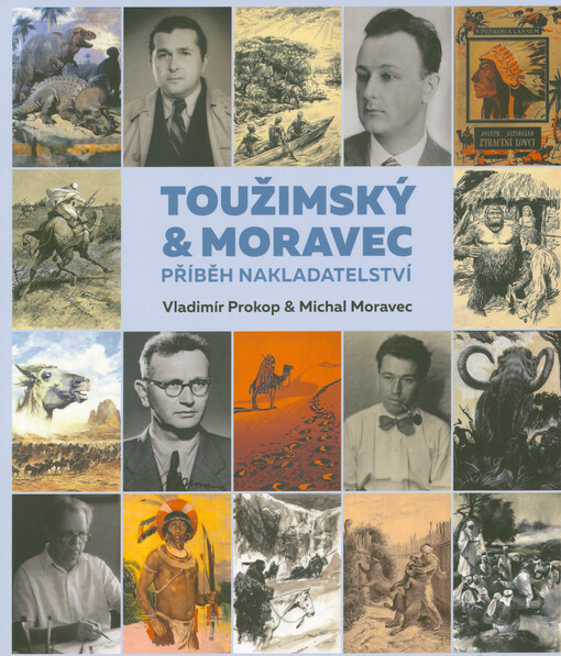 Toužimský & Moravec : příběh nakladatelství