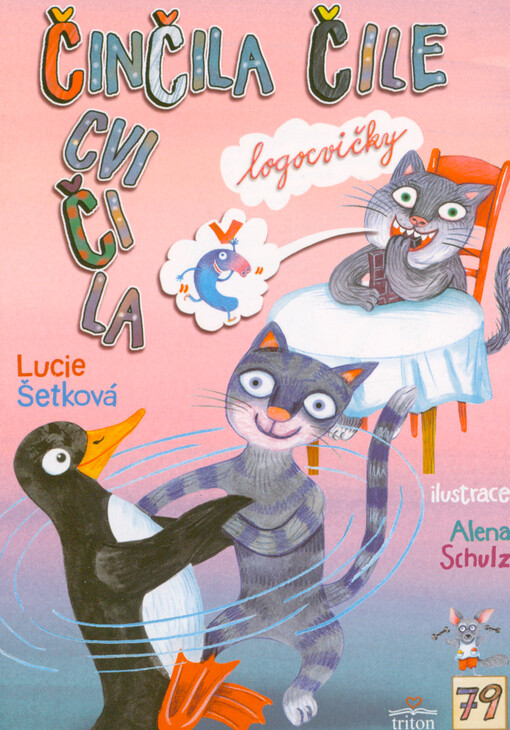 Činčila čile cvičila : logocvičky 