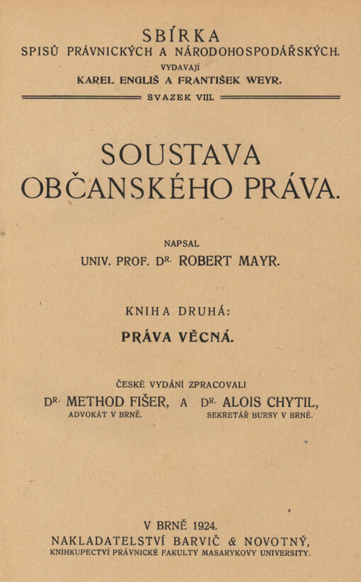 Soustava občanského práva.Kniha druhá,Práva věcná