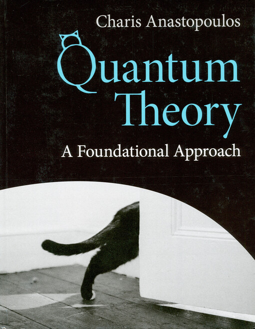 Quantum theory : a foundational approach