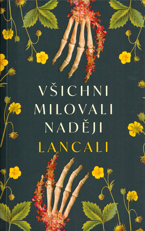 Všichni milovali naději