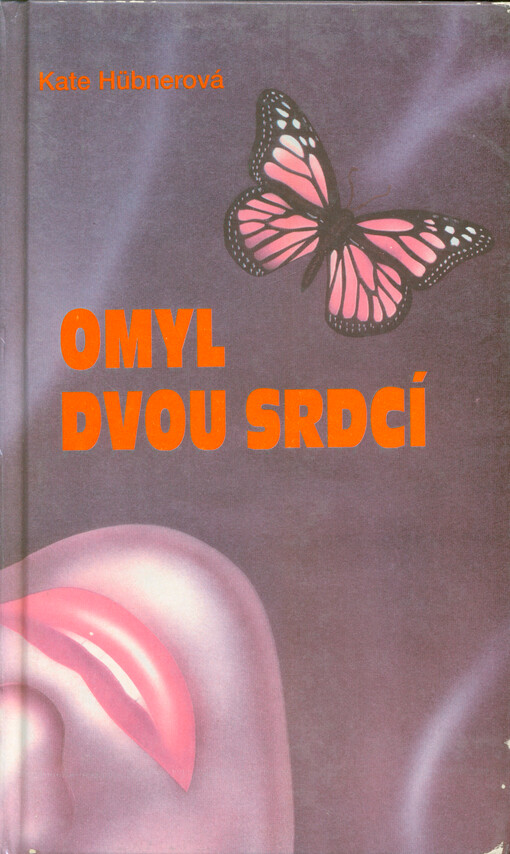 Omyl dvou srdcí : soubor povídek
