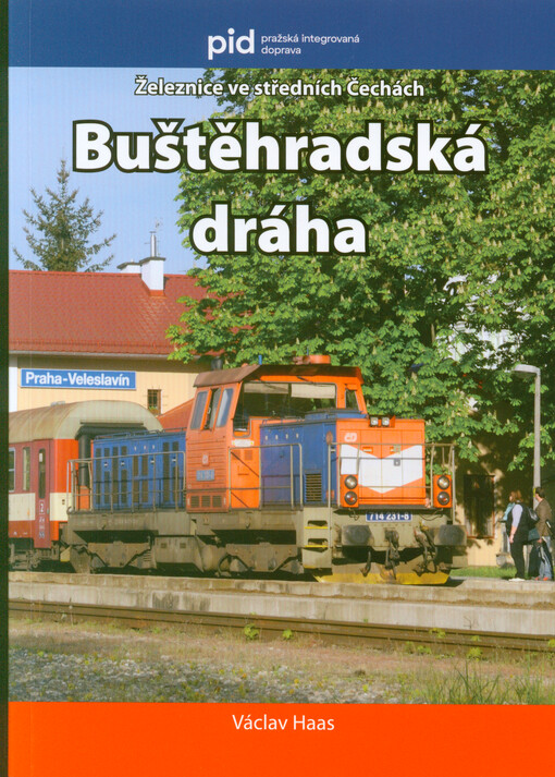Buštěhradská dráha : Praha-Bubny - Kladno - Lužná u Rakovníka - Žatec (- Chomutov - Cheb) : Kralupy nad Vltavou - Kladno : Praha-Smíchov - Hostivice : Lužná u Rakovníka - Rakovník