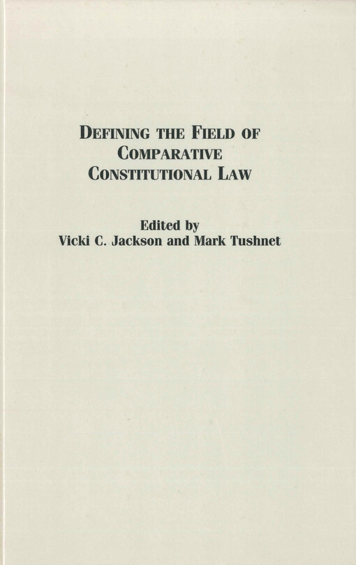 Defining the field of comparative constitutional law