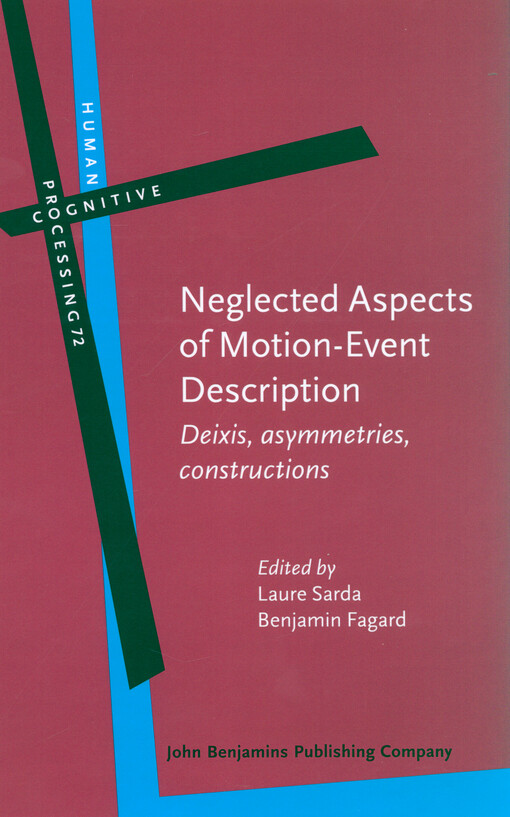 Neglected aspects of motion-event description : deixis, asymmetries, constructions