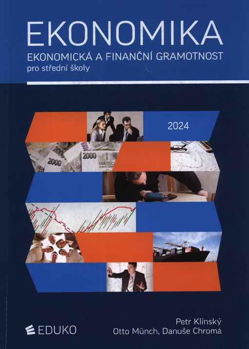 Ekonomika : ekonomická a finanční gramotnost pro střední školy