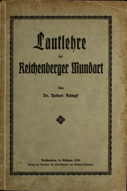 Lautlehre der Reichenberger Mundart