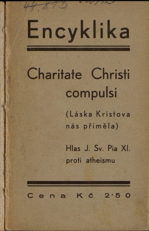 Encyklika: Charitate Christi compulsi =: (Láska Kristova nás přiměla)