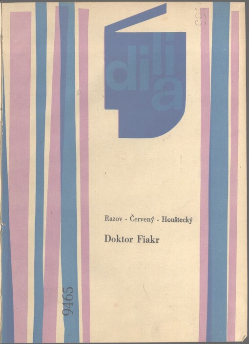 Doktor Fiakr: hudební hra o třech dějstvích