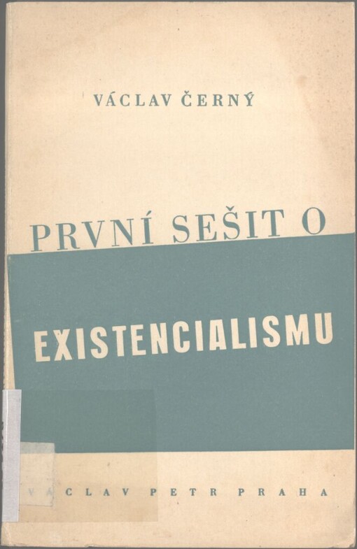 První sešit o existencialismu