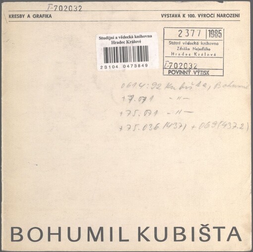 Bohumil Kubišta: kresby a grafika : výstava k 100. výročí narození, 13. listopadu - 9. prosince 1984