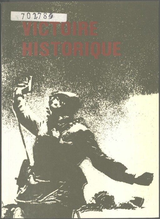 Victoire historique: la lutte héroique du peuple soviétique pendant la Seconde Guerre mondiale