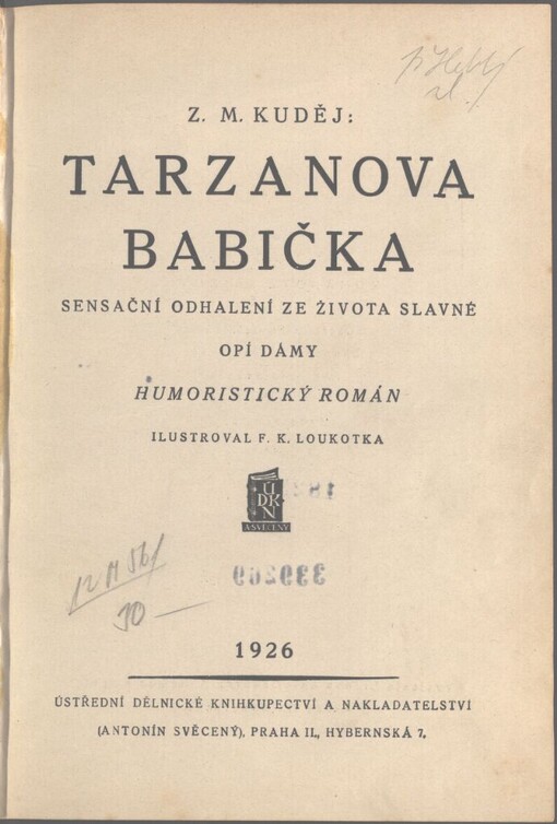 Tarzanova babička: sensační odhalení ze života slavné opí dámy : humoristický román